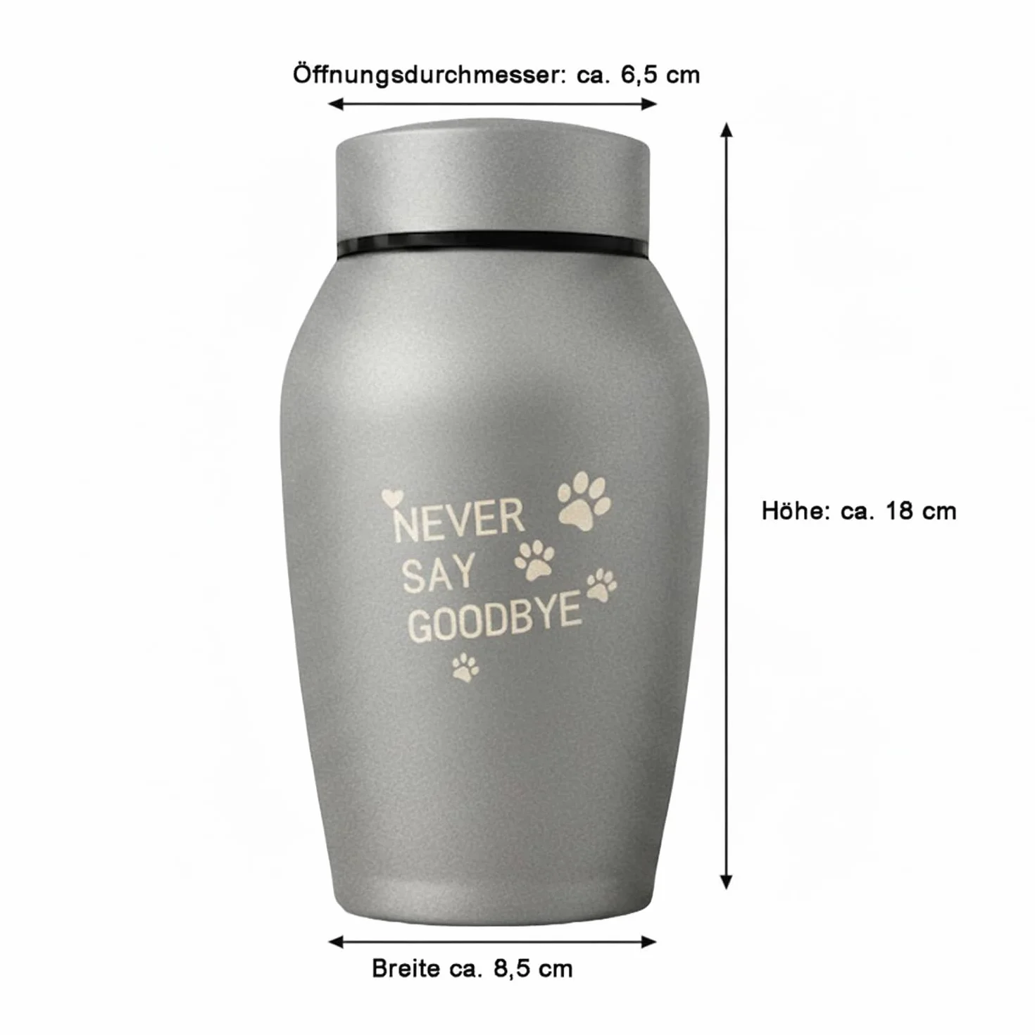 Urna animale in acciaio inox argento, 18 cm × 8,5 cm, urna per cane gatto animale domestico cenere, capacità 1 l, incisione Never Say Goodbye